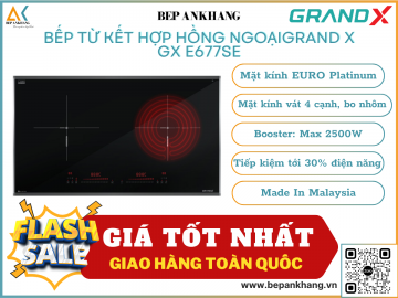 Bếp từ kết hợp hợp hồng ngoại Grand X GX E677SE - Made In Malaysia